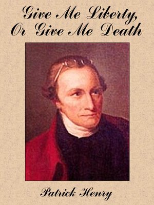 cover image of Give Me Liberty, Or Give Me Death